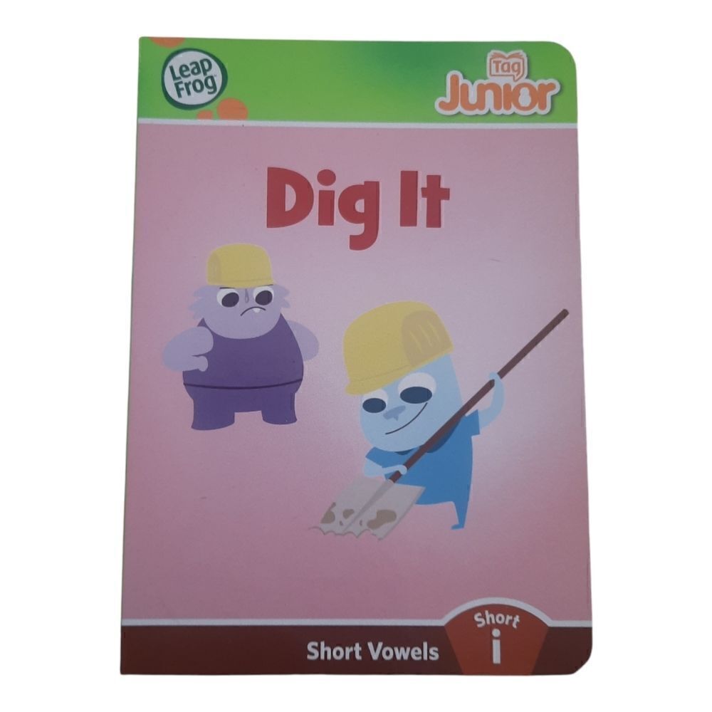 Leapfrog Tag Junior Dig it Short I Vowel Book
